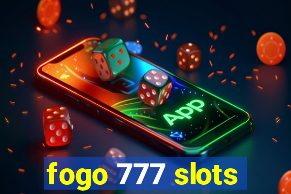 fogo 777 slots